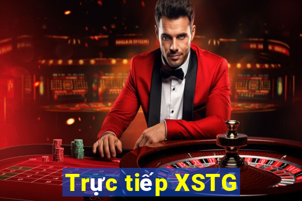 Trực tiếp XSTG