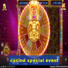 casino special event