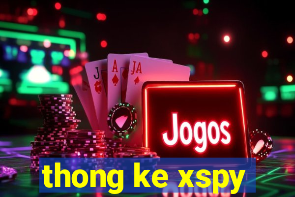 thong ke xspy