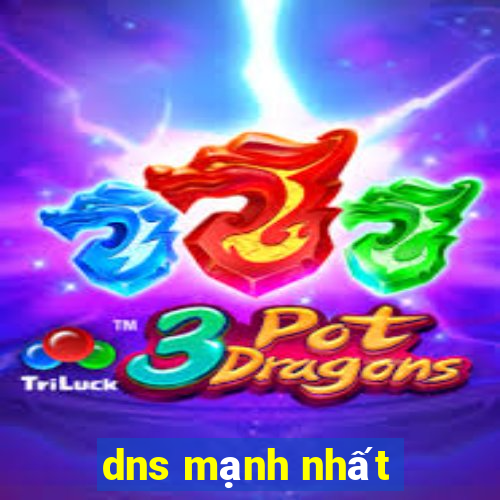 dns mạnh nhất