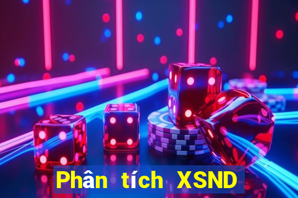 Phân tích XSND thứ hai