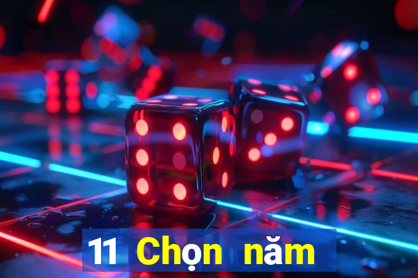 11 Chọn năm điểm năm