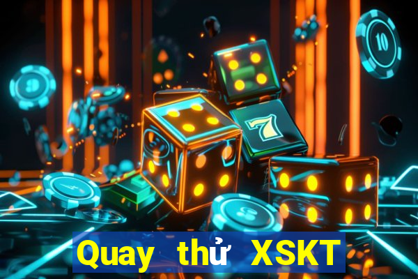 Quay thử XSKT ngày 14