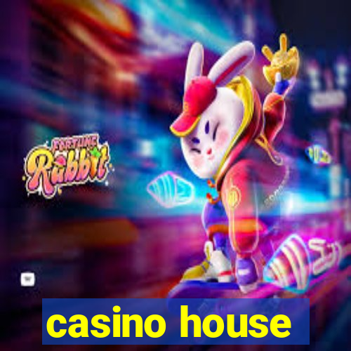 casino house