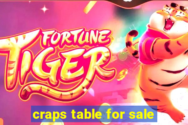 craps table for sale