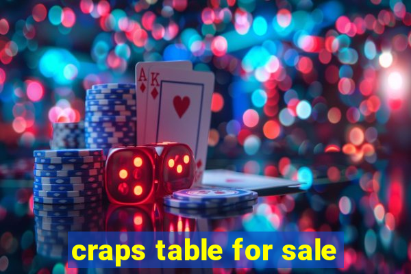 craps table for sale