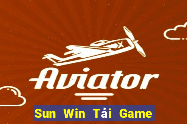 Sun Win Tải Game Bài Nhất Vip