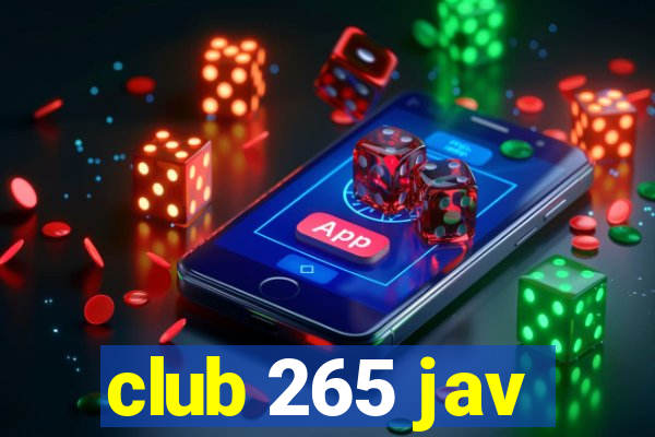 club 265 jav