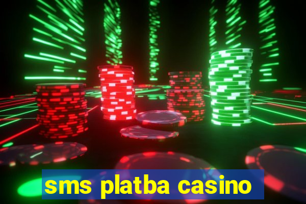 sms platba casino