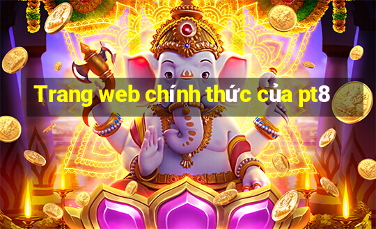 Trang web chính thức của pt8