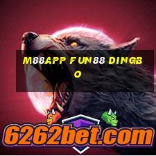 M88app Fun88 Dingbo