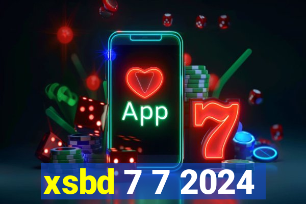 xsbd 7 7 2024