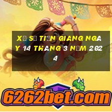 xổ số tiền giang ngày 14 tháng 3 năm 2024