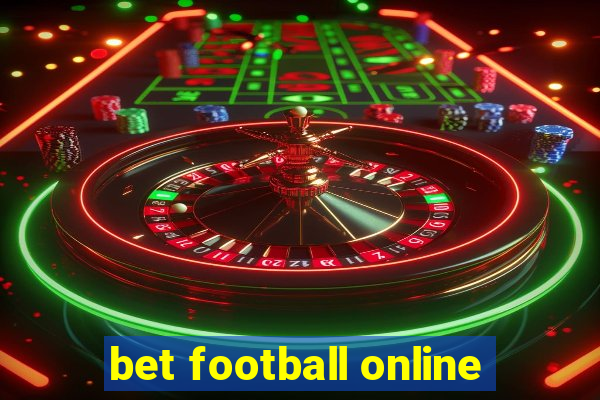 bet football online