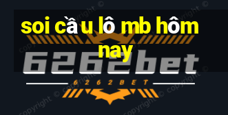 soi cầu lô mb hôm nay