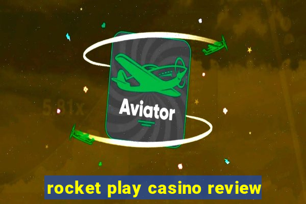 rocket play casino review