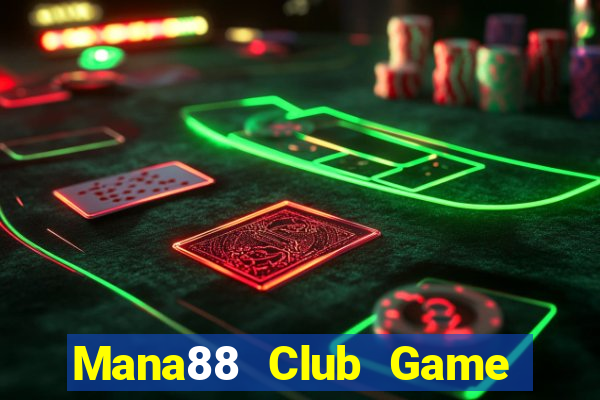 Mana88 Club Game Bài Hát