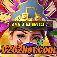 anh 8 u8 skills 1