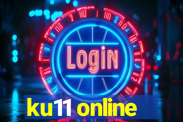 ku11 online