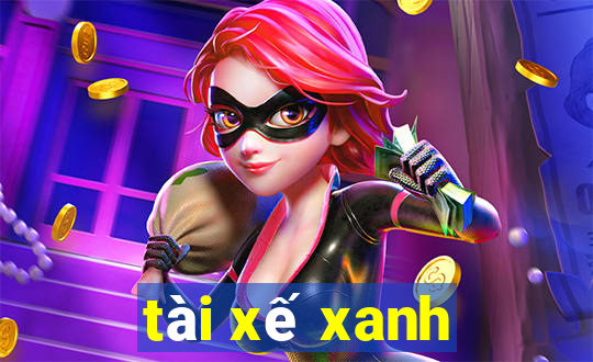 tài xế xanh