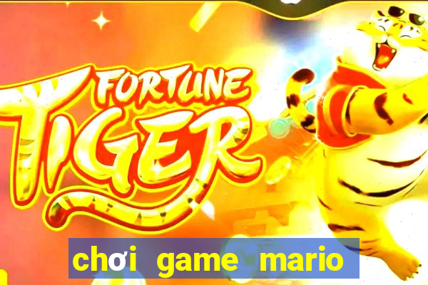 chơi game mario cổ điển