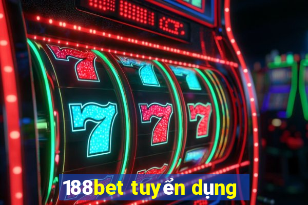 188bet tuyển dụng