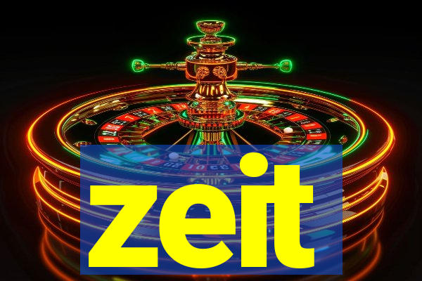 zeit