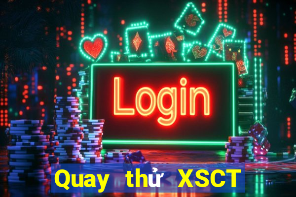 Quay thử XSCT ngày 21