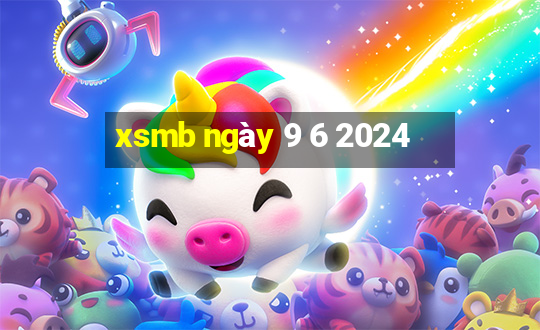 xsmb ngày 9 6 2024