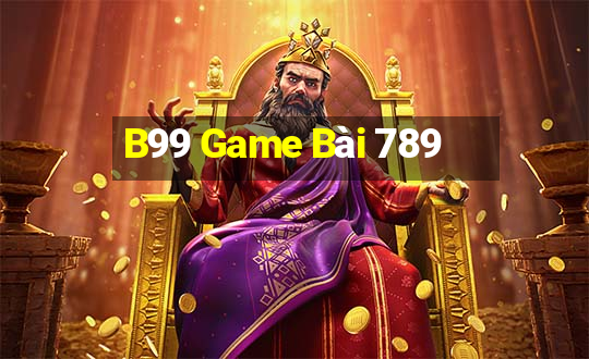 B99 Game Bài 789