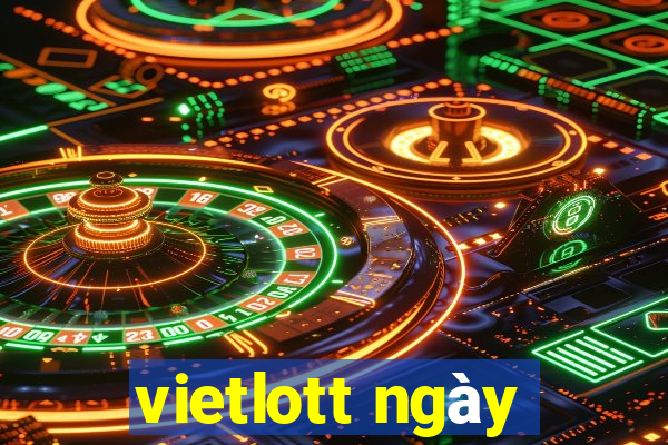 vietlott ngày