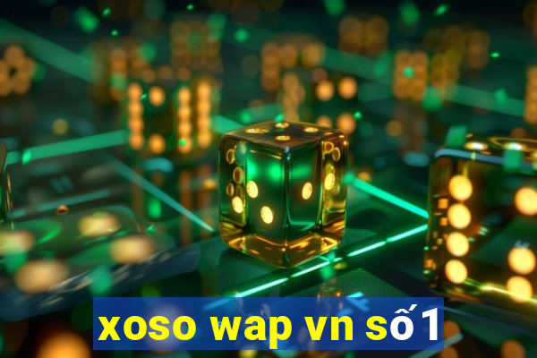 xoso wap vn số1