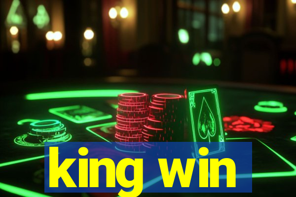 king win