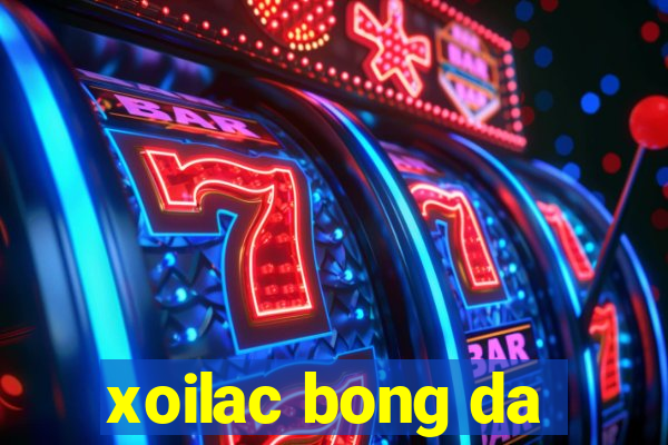 xoilac bong da