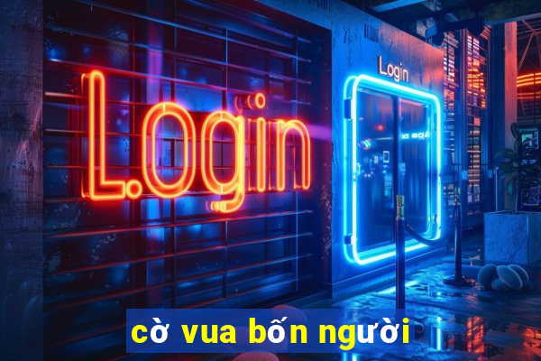 cờ vua bốn người