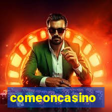 comeoncasino