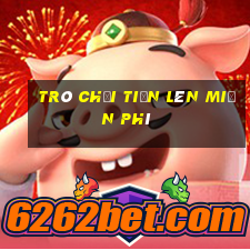 trò chơi tiến lên miễn phí