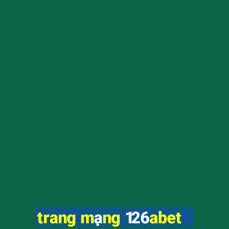 trang mạng 126abet