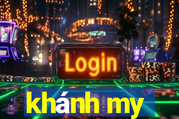 khánh my