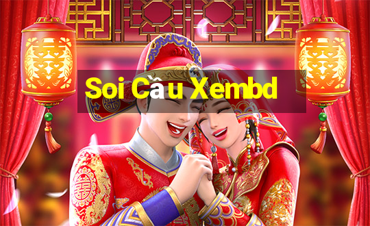 Soi Cầu Xembd