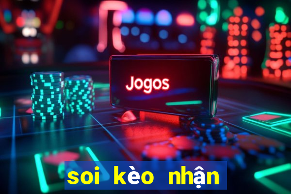 soi kèo nhận định bóng đá anh