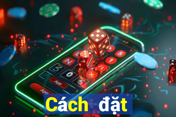 Cách đặt cược XSKT ngày 19