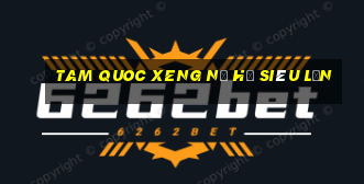 tam quoc xeng nổ hũ siêu lớn