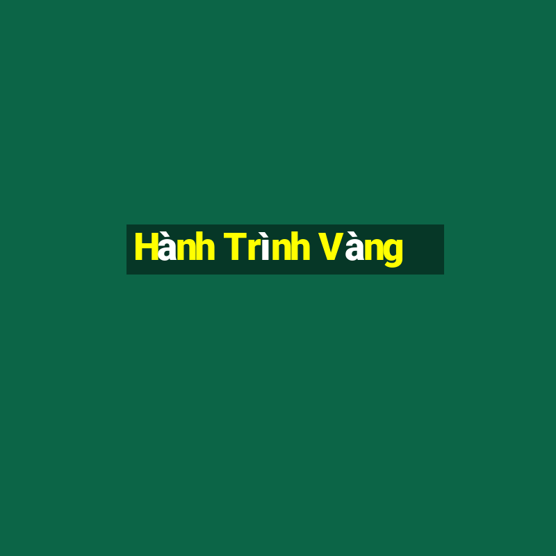 Hành Trình Vàng