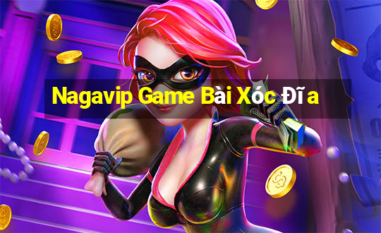 Nagavip Game Bài Xóc Đĩa