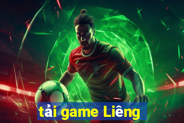 tải game Liêng