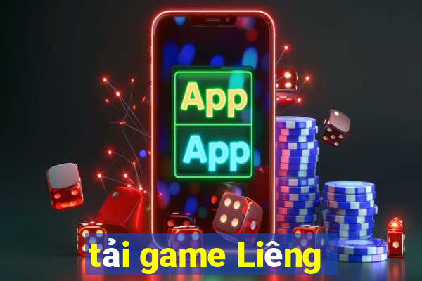 tải game Liêng