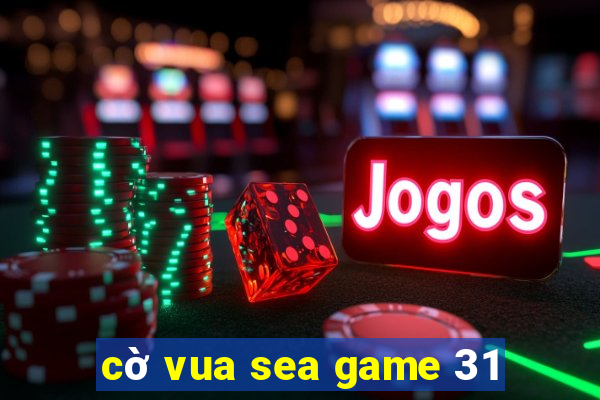 cờ vua sea game 31