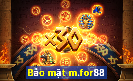 Bảo mật m.for88