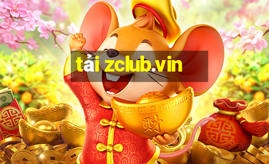 tải zclub.vin